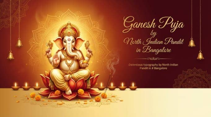 Traditional Ganesh worship arranged by Top Hindi Pandit Bangalore