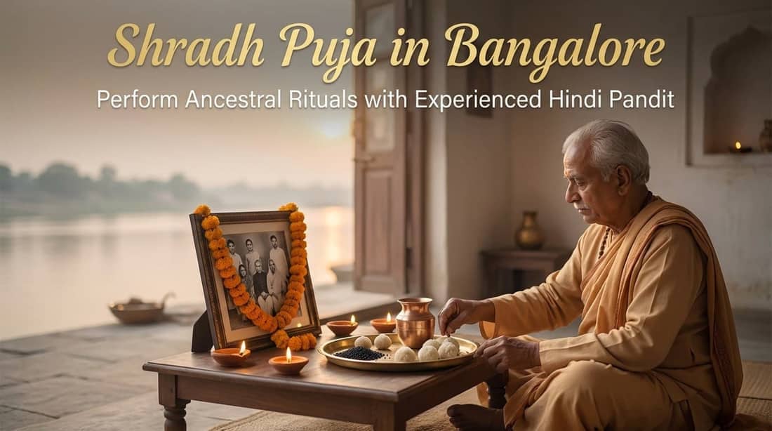 Pitru Paksha Shradh Puja Bangalore arrangement by North Indian pandit